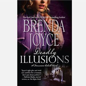 5/$12 Book Deadly Illusions Joyce Francesca Cahill 7 Historical Romance Mystery